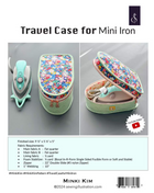 Minki Kim Travel Case for Mini Iron